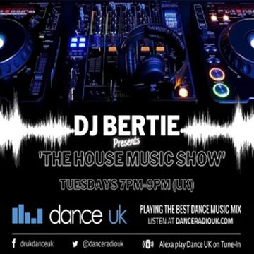 DJ Bertie - Tuesday House Session - Dance UK - 16-11-2021