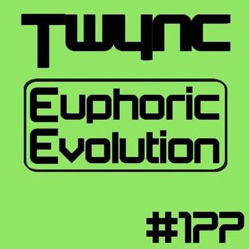 Twync - Euphoric Evolution 177 - Dance UK - 20/2/22