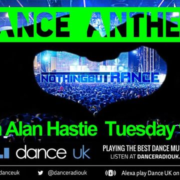 Alan Hastie - Trance Anthems - Dance UK - 20-10-20