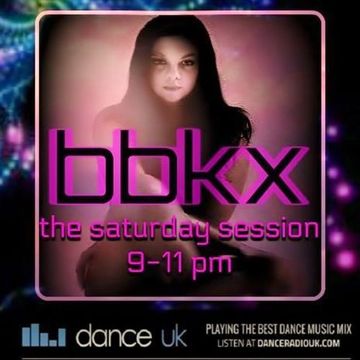 BBKX - The Saturday Trance Session - Dance UK - 2/5/20