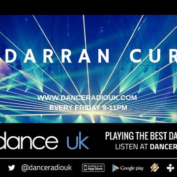 Darran Curry On Dance UK with guest mix from Sarah Purvis - Trance - Dance UK - 30/3/18