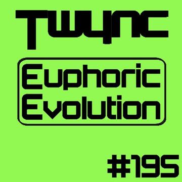 Twync - Euphoric Evolution 195 - Dance UK - 24-07-2022