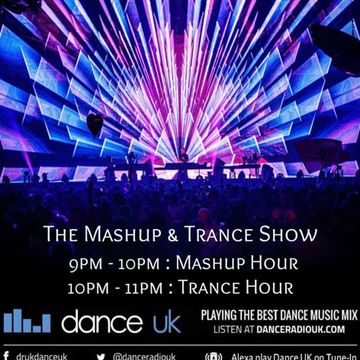 Alan Hastie - The Mashup & Trance Show - Dance UK - 19/3/24