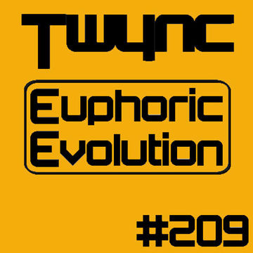 Twync - Euphoric Evolution 209 - Dance UK - 5/3/23