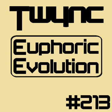 Twync - Euphoric Evolution 213 - Dance UK - 30/4/23