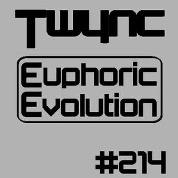 Twync - Euphoric Evolution 214 - Dance UK - 14/5/23