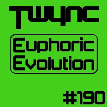 Twync - Euphoric Evolution 190 - Dance UK - 29-05-2022