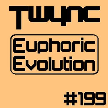 Twync - Euphoric Evolution 199 - Dance UK - 18-09-2022