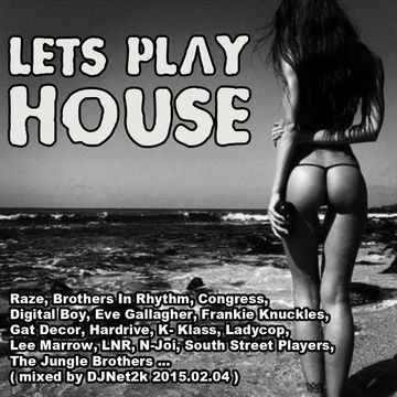 2015.02.04 Lets Play House