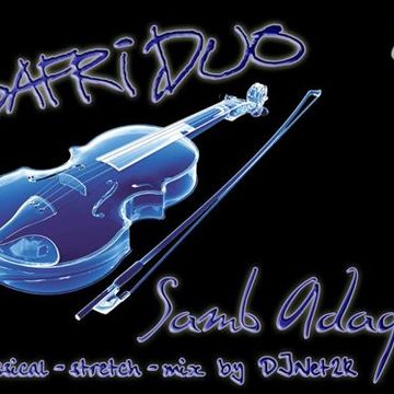 Safri Duo - Strech`Adagio (classical stretch mix by DJNet2k 2001)