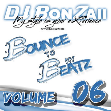 Bounce to my Beatz Vol. 06