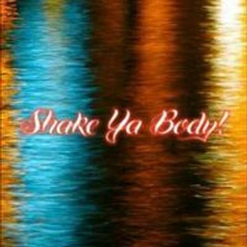 06 Shake Ya Body! [P1]