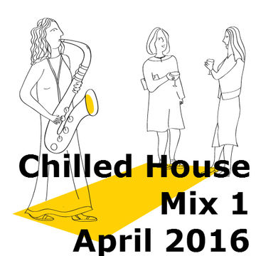 DJ Twenty   Chilled House   Mix 1