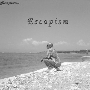 Escapism