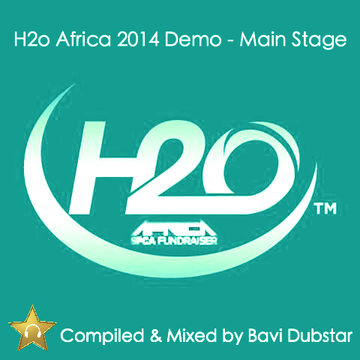 H2O Africa 2014 Demo  - Bavi Dubstar