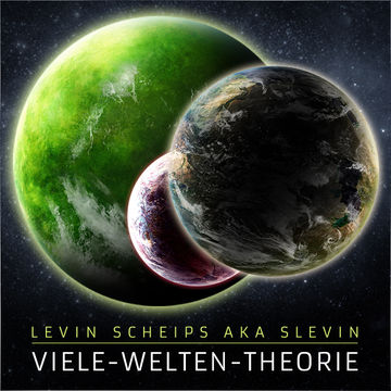 Viele-Welten-Theorie (Original Mix)