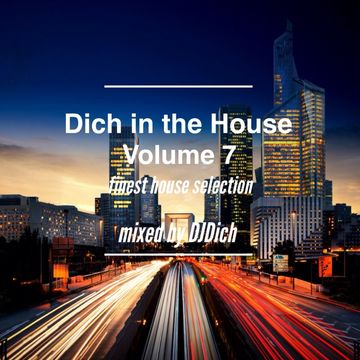 Dich in the House Volume 7