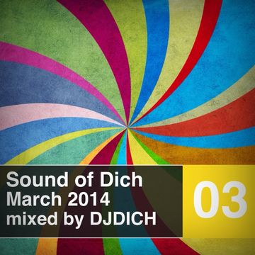 Sound of Dich March 2014