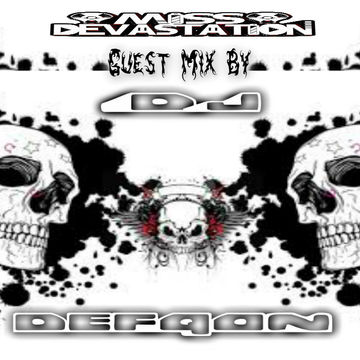 Miss Devastation FEATURING Dj Defqon