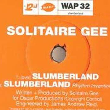 Solitaire Gee - Slumberland - Jim's bootleg version