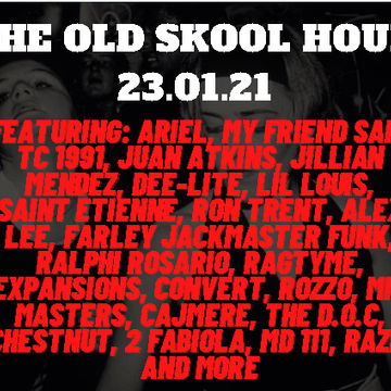 THE OLD SKOOL HOUR 23.01.21