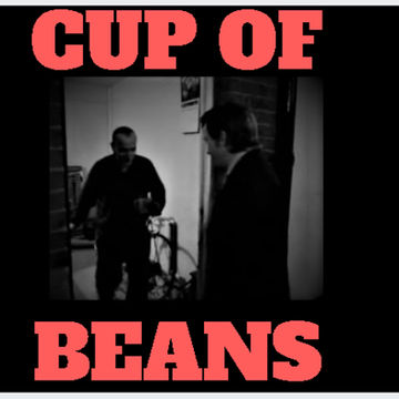 CUP OF BEANS