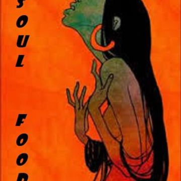 "Soul Food"