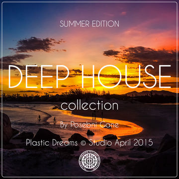 Deep House Collection 2015