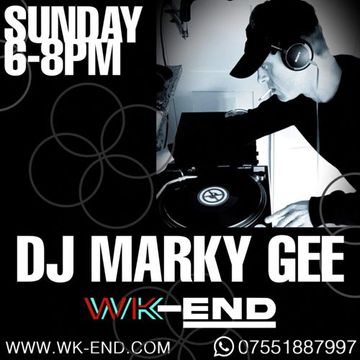 MarkyGee   Wk end Radio   25th Aug 2024