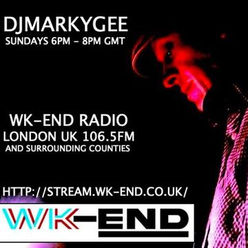 DJMarkyGee - Wk-End Radio - 8th Jan 2023