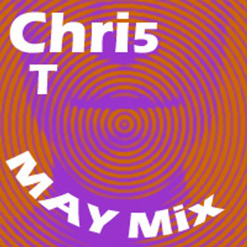 Chri5 T May 2015 mix