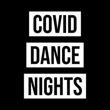 Chris T   COVID Dance Nights Mix