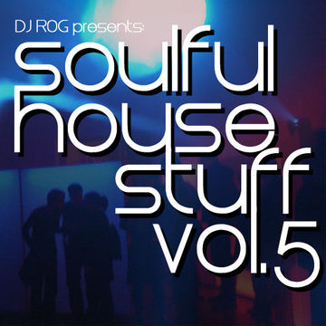 Soulful House Stuff Vol.5