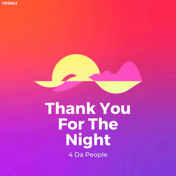 4 Da People - Thanks For The Night