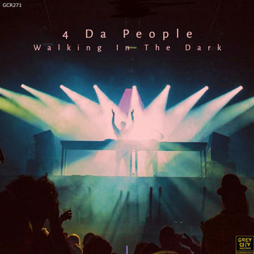 4 Da People - Walking In The Dark