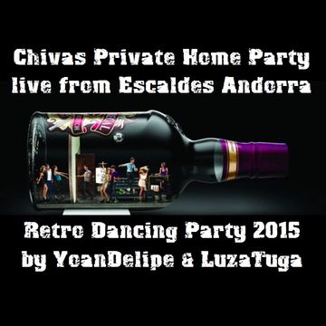 Chivas Private Home Party 2015 (Retro Dancing) 