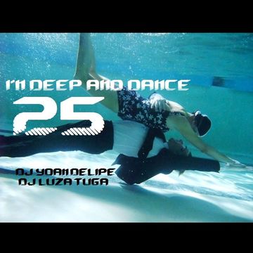 @YoanDelipe 'In Deep and Dance 25'