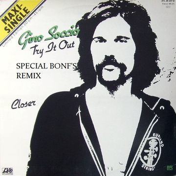 GINO SOCCIO   TRY IT OUT (Special Bonf's Remix)  