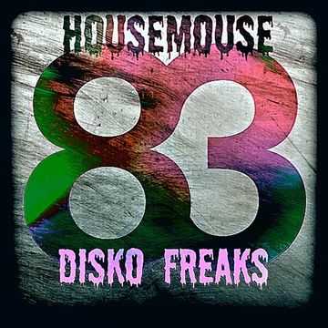 housemouse 83 ( disko freaks )