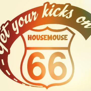 housemouse 66 ( get yo' kicks on )