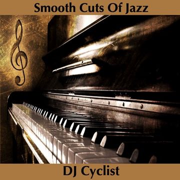 DJ Cyclist   Smooth Cuts Of Jazz