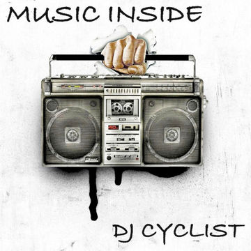 DJ Cyclist   Muisc Inside