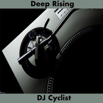 DJ Cyclist   Deep Rising