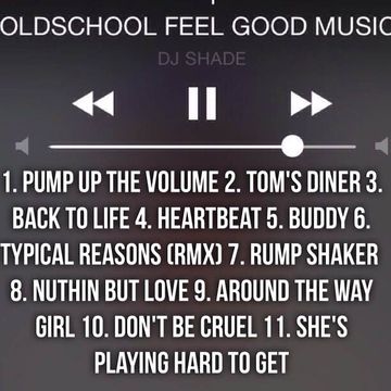 OLDSCHOOL FEEL GOOD MUSIC (COMMERCIAL RADIO)