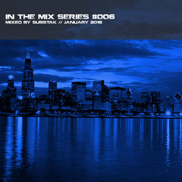 In the mix series Vol.6 by Substak