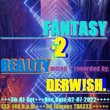 FANTASY 2 REALITY  [02-07-'22]