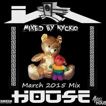 Nycko   House Mix March 2015