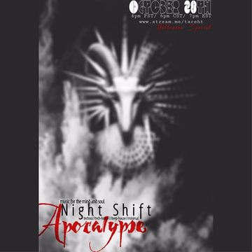 Night Shift ft TacehT Apocalypse Halloween 2018
