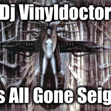 Dj Vinyldoctor   It's All Gone Seiger