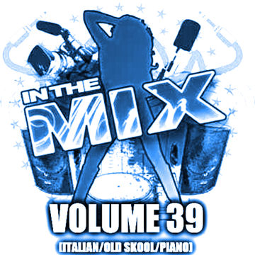 Dj Vinyldoctor   In The MIx Vol 39 (Italian   Old Skool   Piano)